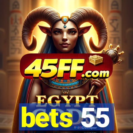 bets 55